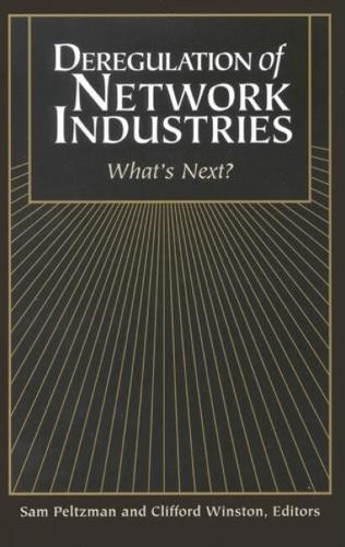 Deregulation of Network Industries