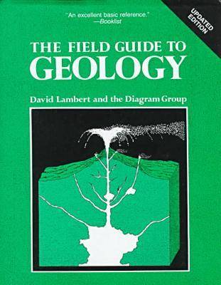 The Field Guide to Geology
