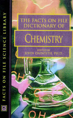 Facts on File Dictionary of Chemistry