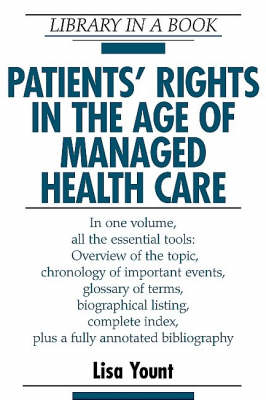 Patients' Rights in the Age of Managed Health Care