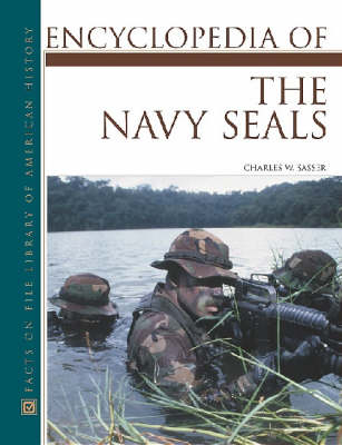 Encyclopedia of the Navy SEALs