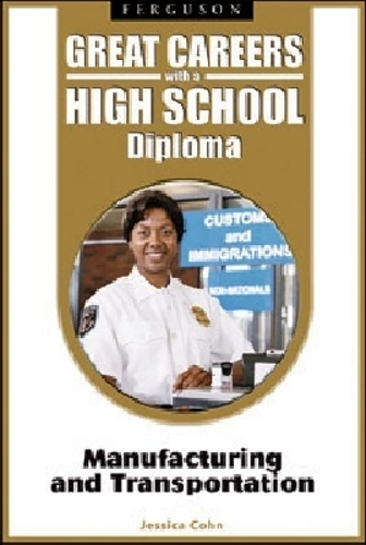 Great Careers with a High School Diploma