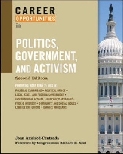 Career Opportunities in Politics, Government, and Activism