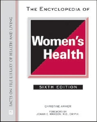 The Encyclopedia of Women's Health