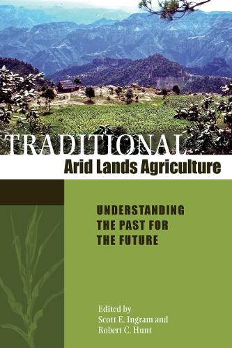 Traditional Arid Lands Agriculture