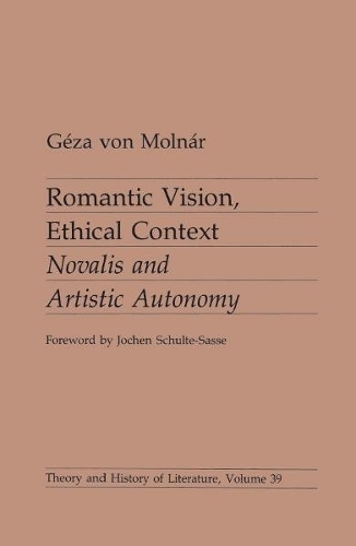Romantic Vision, Ethical Context
