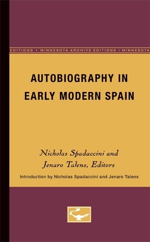 Autobiography in Early Modern Spain