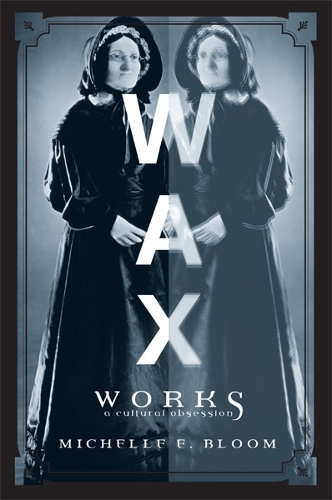 Waxworks