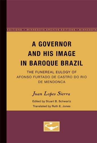 A Governor and His Image in Baroque Brazil