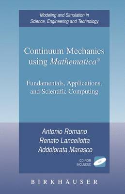 Continuum Mechanics Using "Mathematica"