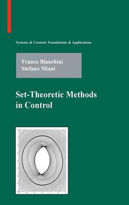 Set-Theoretic Methods in Control