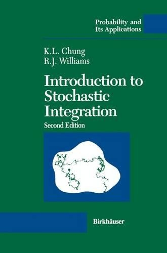 An Introduction to Stochastic Integration
