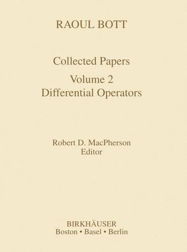 Raoul Bott: Collected Papers
