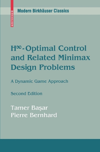 H∞-Optimal Control and Related Minimax Design Problems