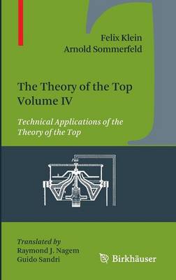 The Theory of the Top. Volume IV