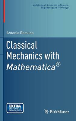 Classical Mechanics with Mathematica (R)