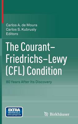 The Courant–Friedrichs–Lewy (CFL) Condition
