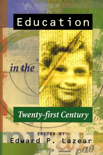 Education in the Twenty-first Century