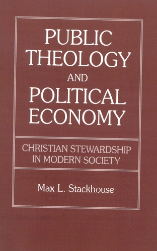 Public Theology and Political Economy