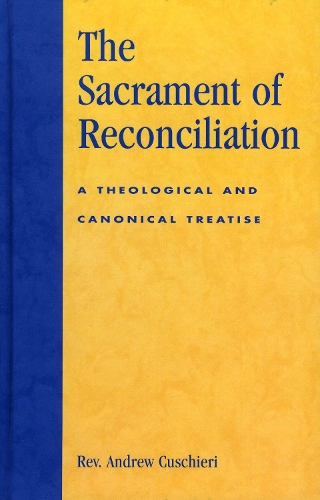 The Sacrament of Reconciliation