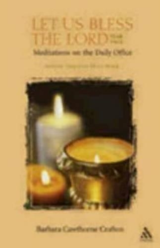 Let Us Bless the Lord, Year Two: Advent through Holy Week