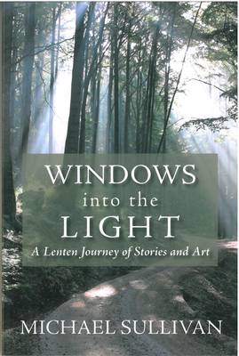 Windows into the Light
