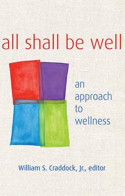 All Shall Be Well