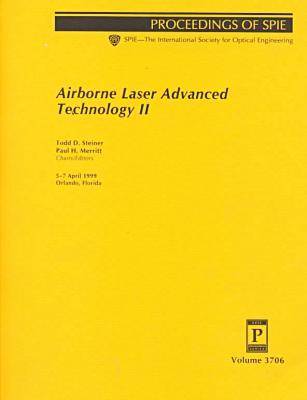 Airborne Laser Advanced Technology-Papers Presented At Aerosense Ii
