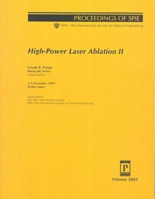 High-Power Laser Ablation-Ii