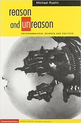 Psychoanalysis, Science, and Politics