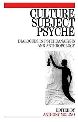 Culture, Subject, Psyche