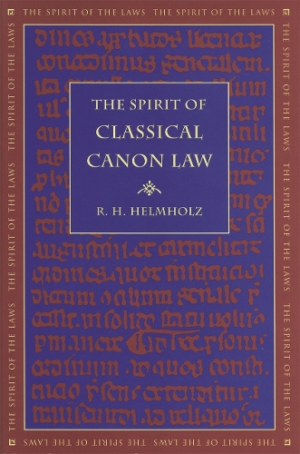 The Spirit of Classical Canon Law