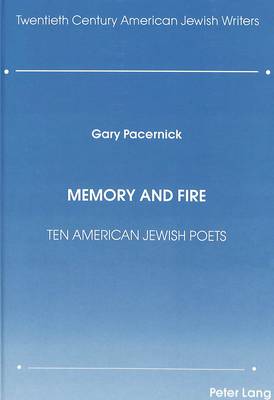 Memory and Fire