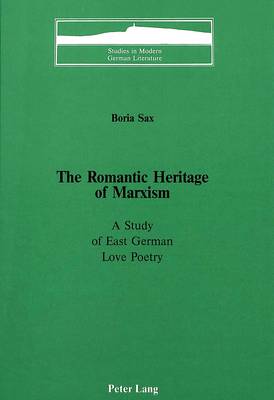 The Romantic Heritage of Marxism