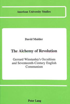 The Alchemy of Revolution