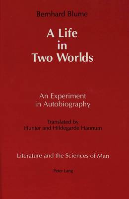 A Life in Two Worlds