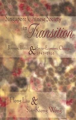 Singapore Chinese Society in Transition