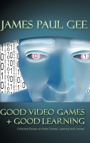 Good Video Games and Good Learning