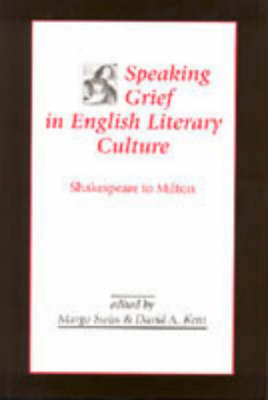 Speaking Grief in English Literary Culture
