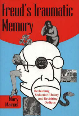 Freud's Traumatic Memory