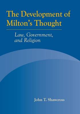 The Development of Milton's Thought