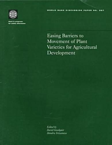 Easing Barriers to Movement of Plant Varieties for Agricultural Development