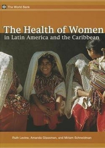 The Health of Women in Latin America and the Caribbean