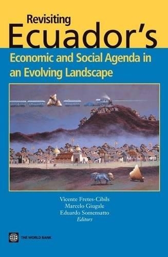 Revisiting Ecuador's Economic and Social Agenda in an Evolving Landscape