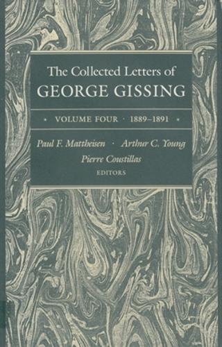 The Collected Letters of George Gissing Volume 4