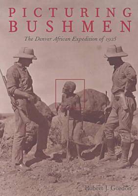 Picturing Bushmen