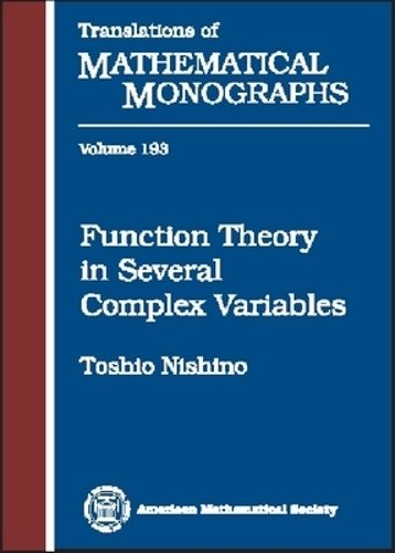 Function Theory in Several Complex Variables