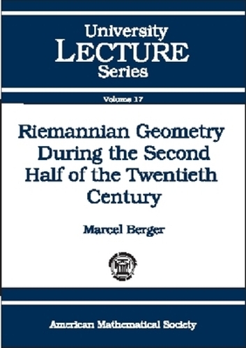 Riemannian Geometry During the Second Half of the Twentieth Century