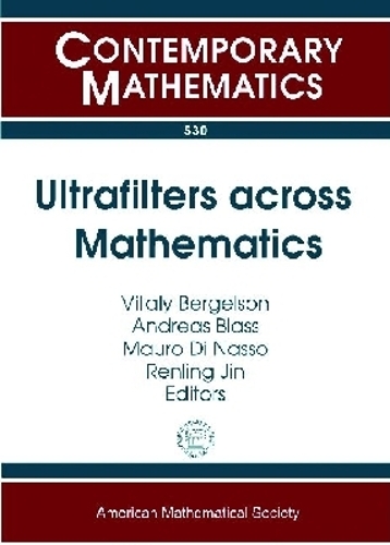 Ultrafilters Across Mathematics