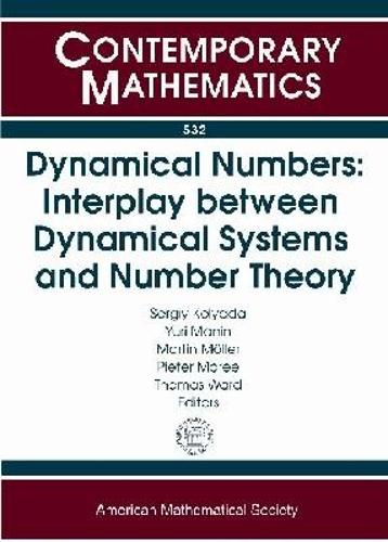 Dynamical Numbers: Interplay Between Dynamical Systems and Number Theory